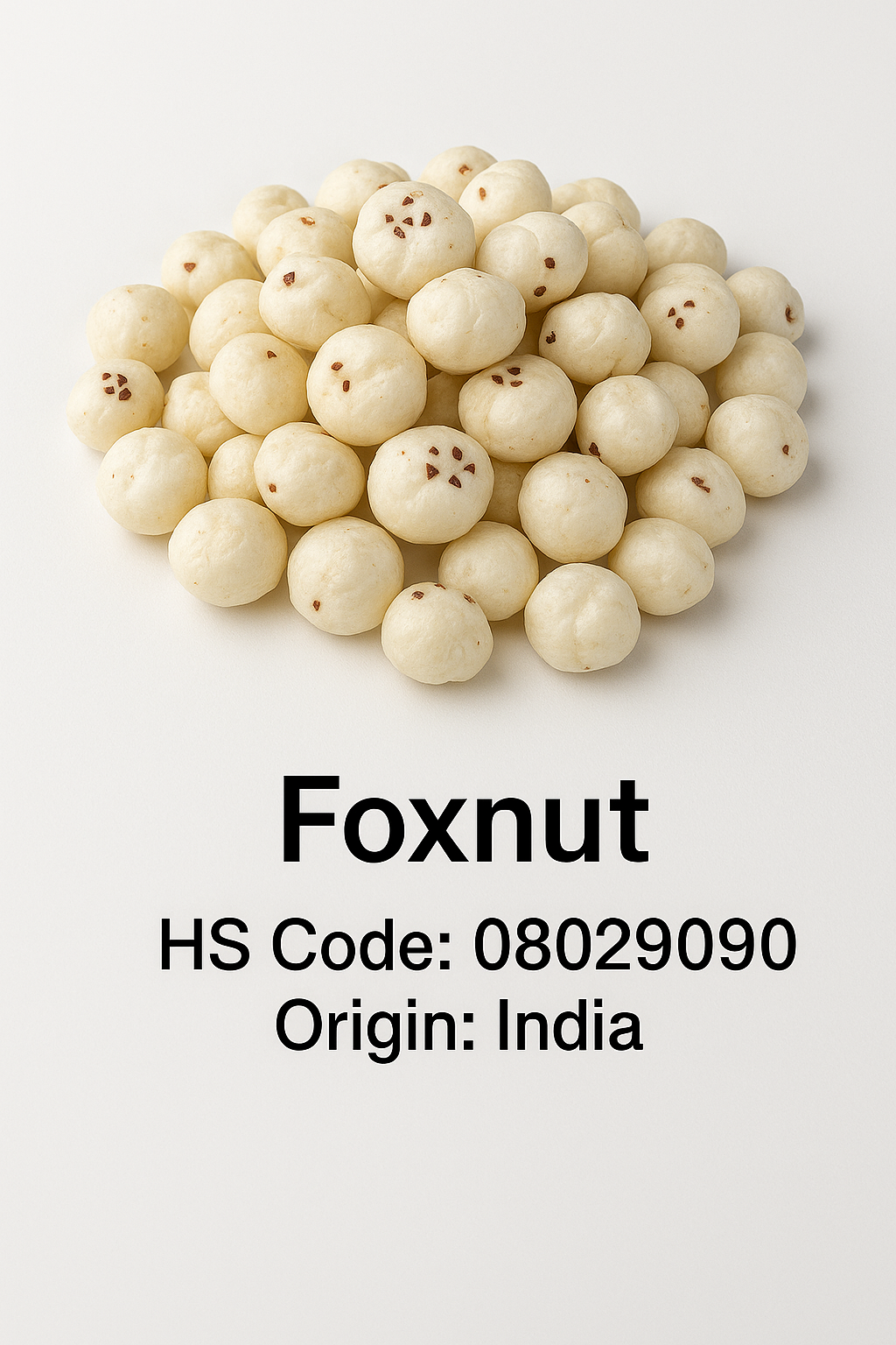 🌰 Foxnut (Makhana) – Premium Grade